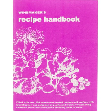 Winemakers Recipe Handbook